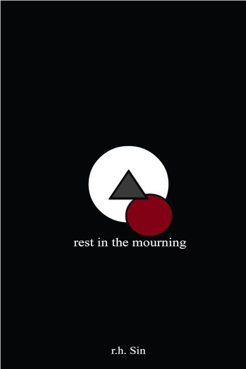 Rest in The Mourning