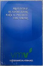 Protocolo rejuvenecedor para el paciente con cancer Protocolo rejuvenecedor para el paciente con cancer