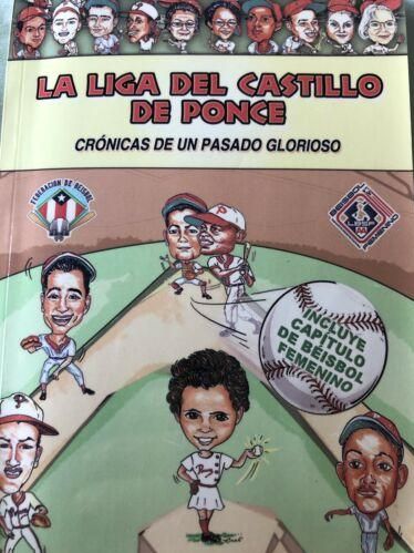La liga del castillo de Ponce  Cronicas de un pasado glorioso