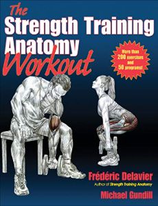 The Strenth Training Anatomy Workout