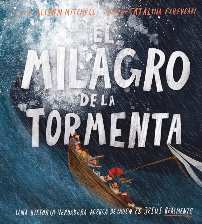El Milagro de la Tormenta El Milagro de la Tormenta