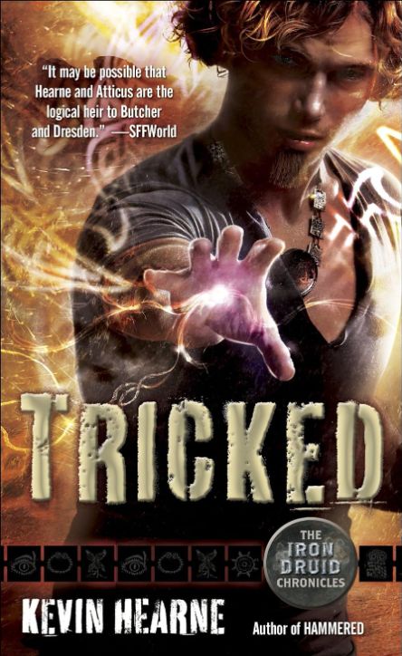 Tricked (Iron Druid Chronicles #04)
