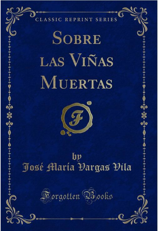 Sobre las viñas muertas