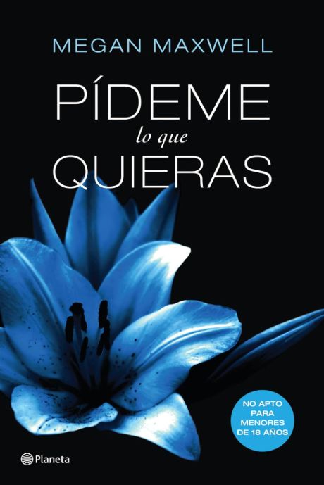 Pídeme lo que quieras Pídeme lo que quieras