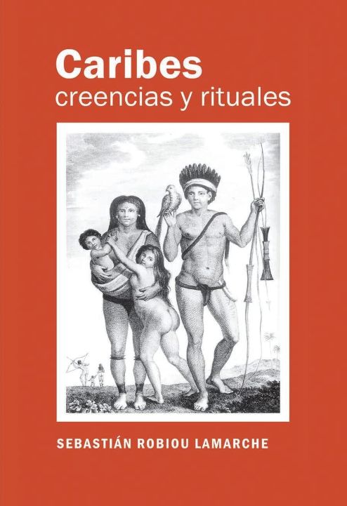 Caribes Creencias y Rituales