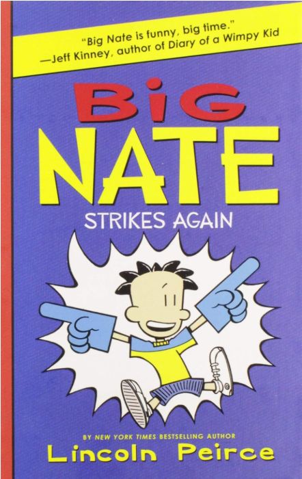 Big Nate Strikes Again  (Big Nate #2)