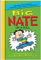 Big Nate On a Roll (Big Nate #3)
