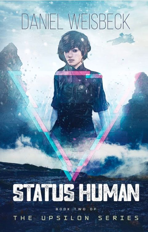 Status Human Book 2 The Upsilon Series Status Human Book 2 The Upsilon Series