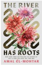 The River Has Roots