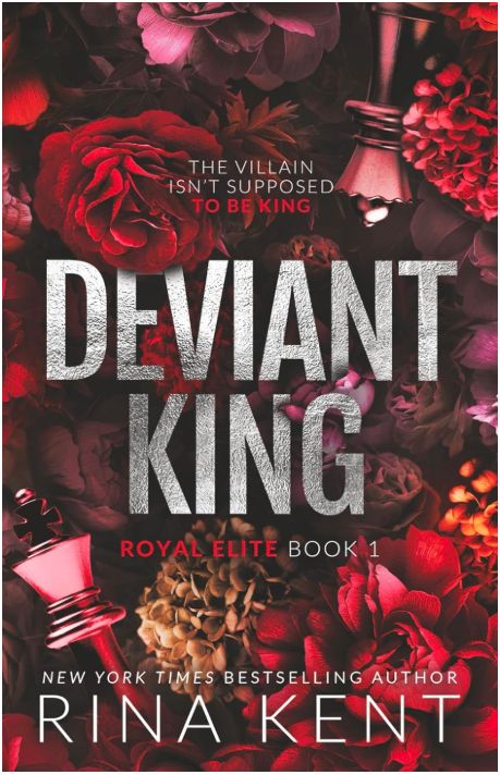 Deviant King: Special Ed.- royal Elite Book 1