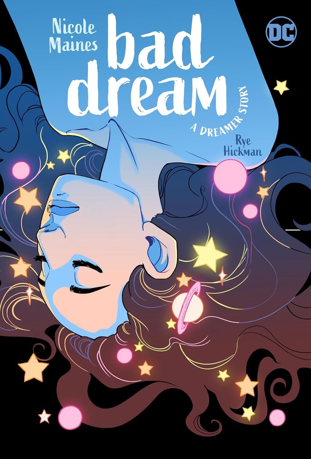 Bad Dream a Dreamer Story