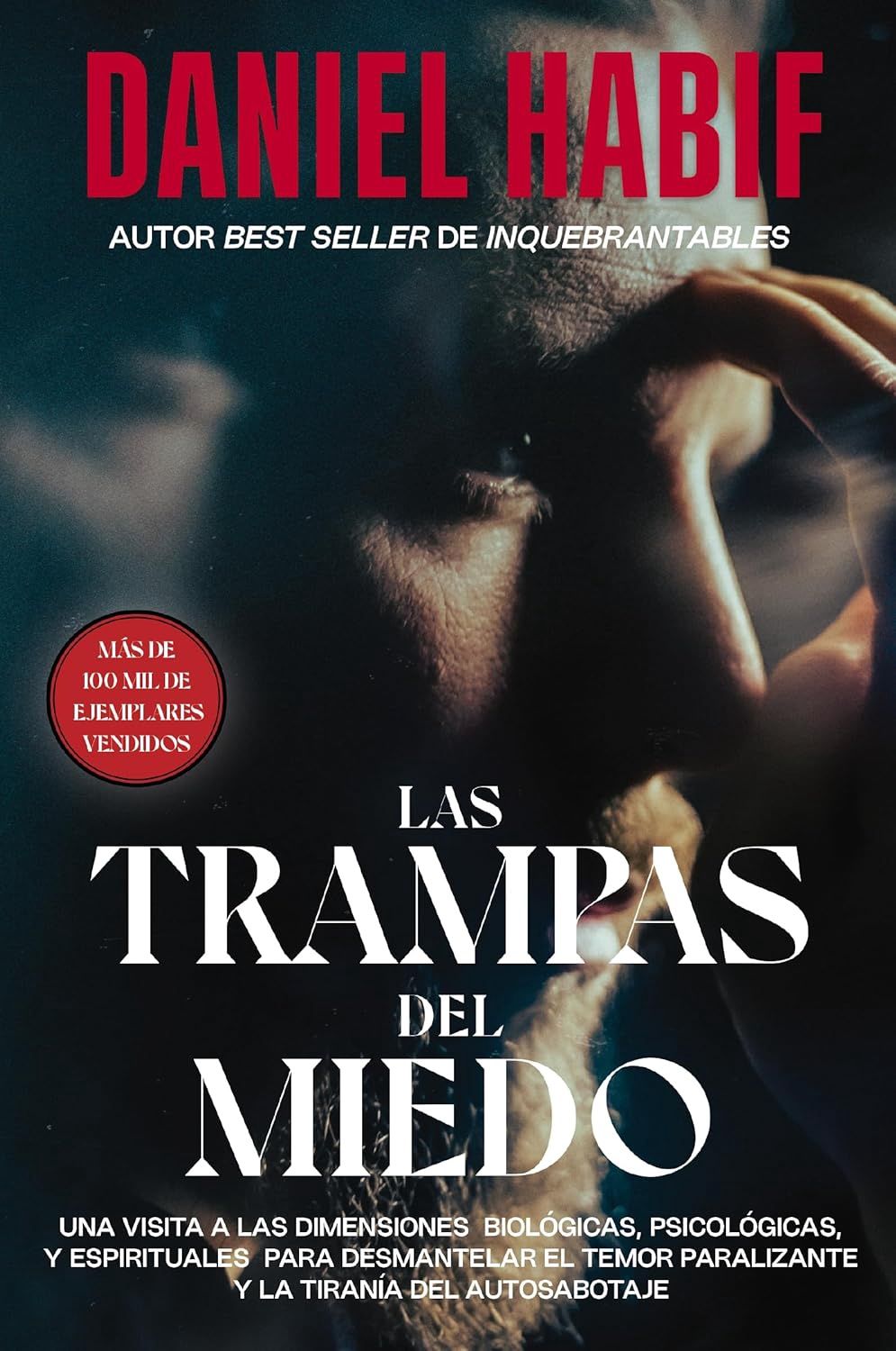 Las trampas del miedo