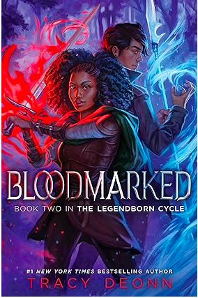 The Legendborn Cycle: Bloodmarked The Legendborn Cycle: Bloodmarked