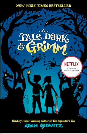 A Tale Dark &amp; Grimm (A Tale Dark &amp; Grimm)