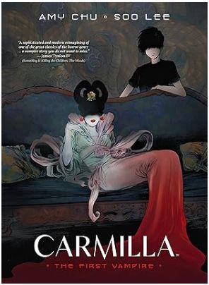 Carmilla: The First Vampire