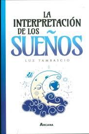 La interpretación de los sueños