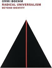 Radical Universalism - Beyond Identity