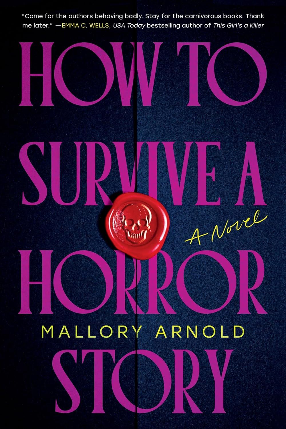 How to survive a horror story