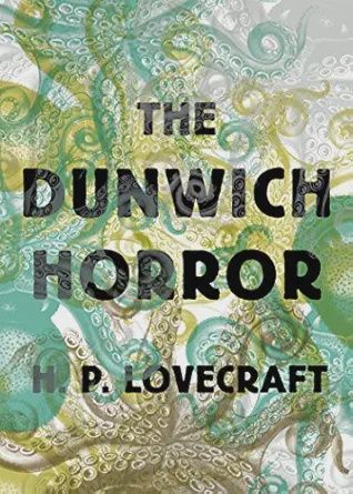 The Dunwich Horror