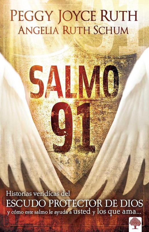 Salmo 91: Historias verídicas del escudo protector de Dios y cómo este Salmo le ayuda a usted y los que ama