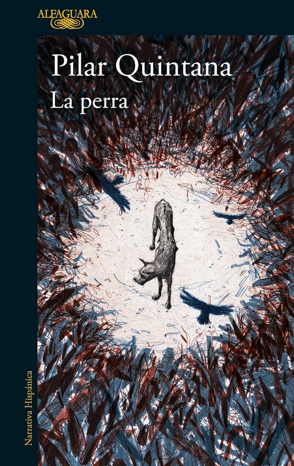 La perra (Edición Ilustrada)