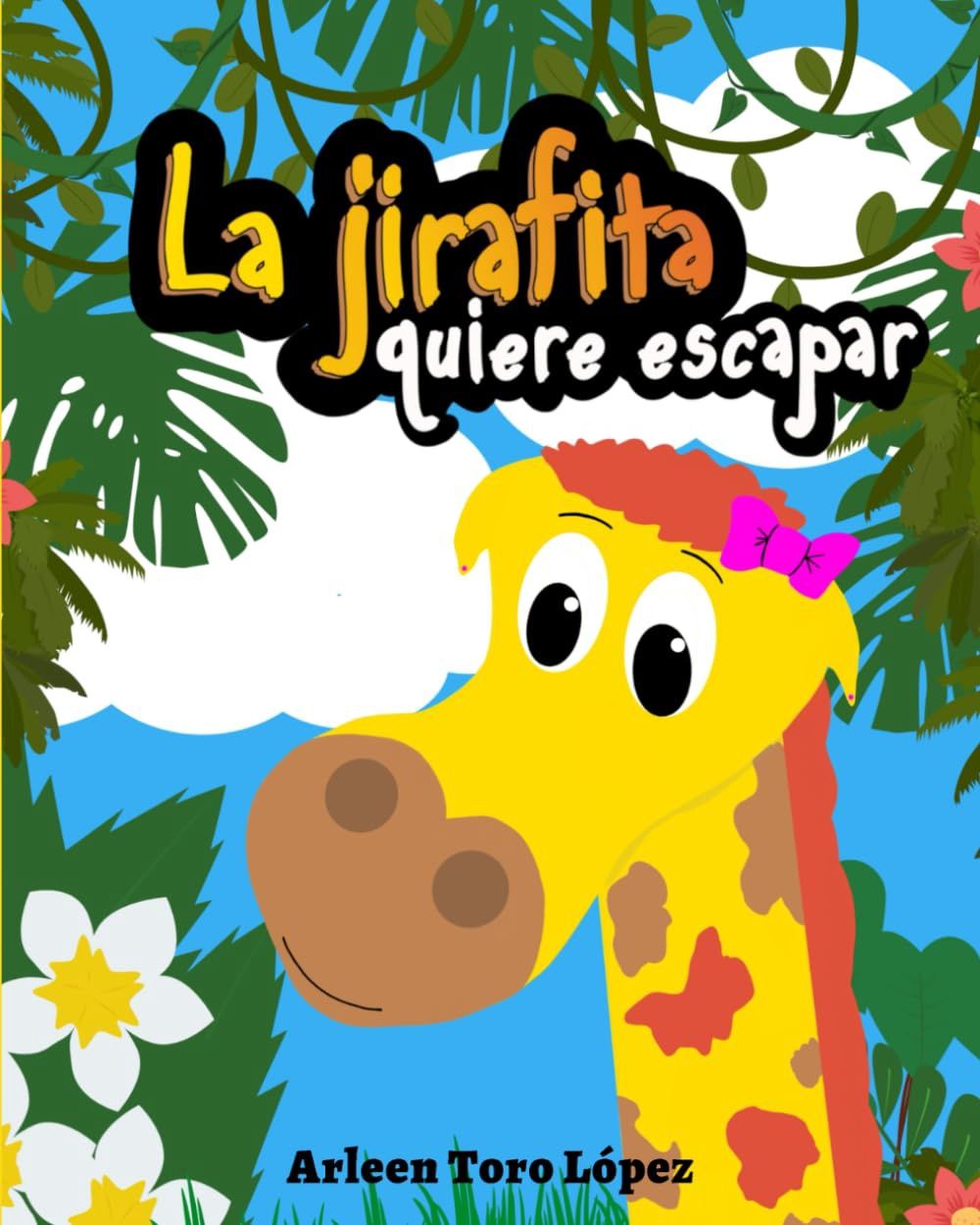 La Jirafita quiere escapar