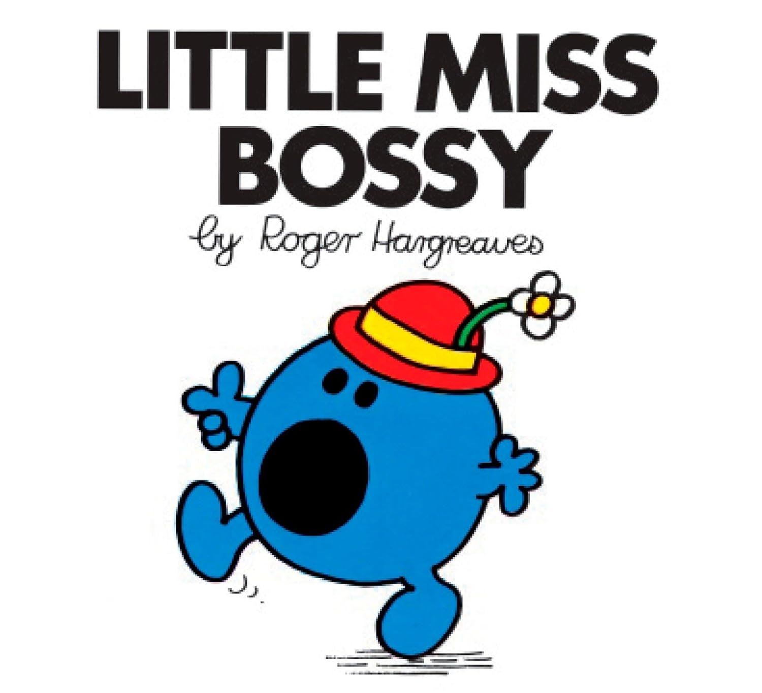 Little Miss Bossy Little Miss Bossy