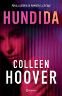 Hundida: Novela
