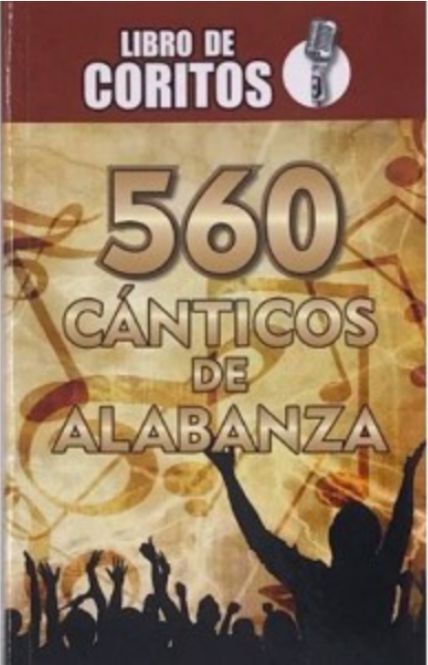 Libro de Coritos - 560 Canticos de Alabanza