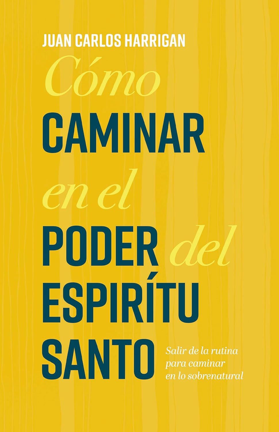 Como caminar en el poder del Espiritu Santo