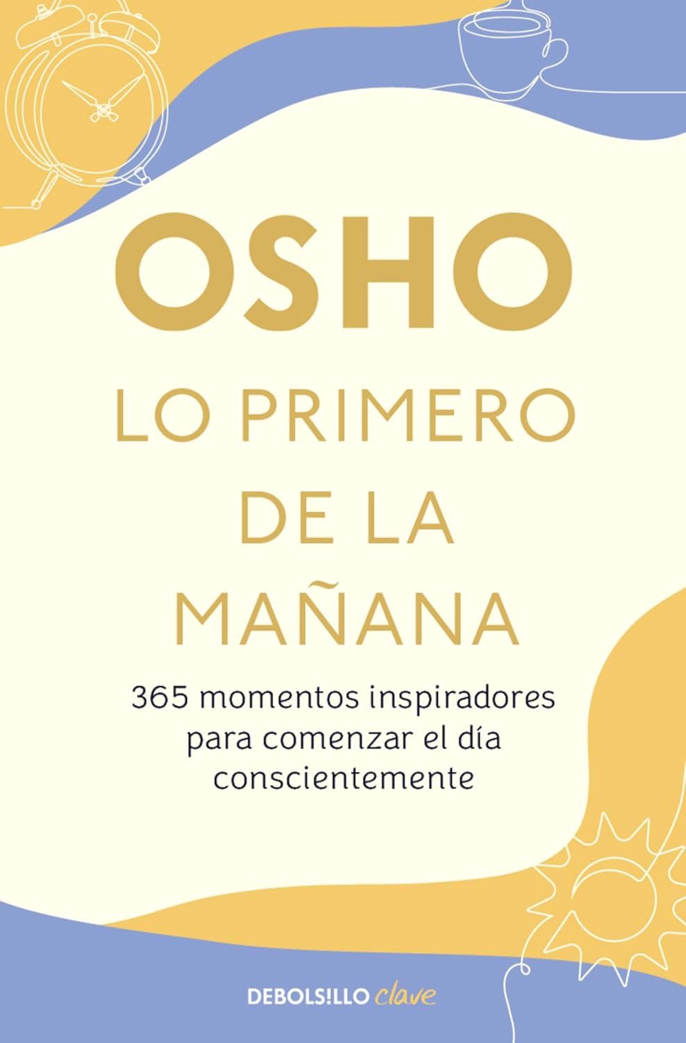 Lo primero de la mañana