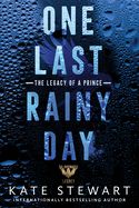 One last rainy day