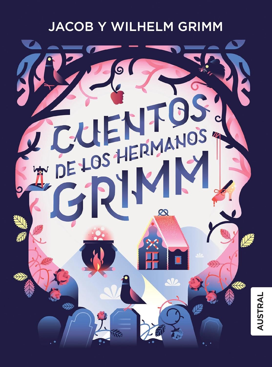 Cuentos de los Hermanos Grimm - Austral