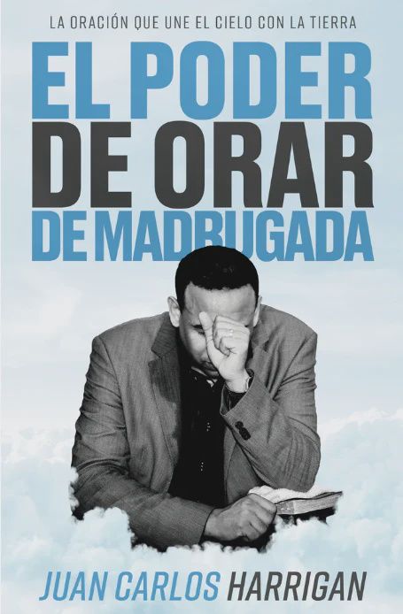 El Poder de Orar de Madrugada El Poder de Orar de Madrugada
