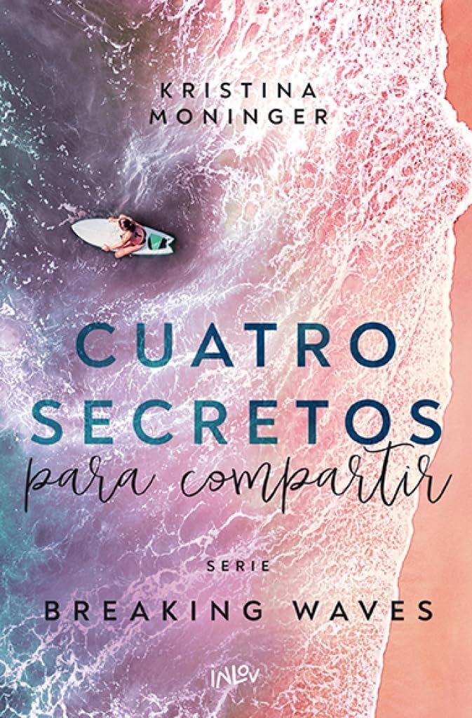 Cuatro secretos para compartir - Breaking Waves 4