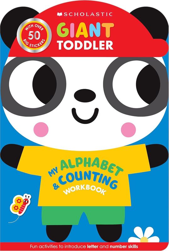 Giant Toddler: My Alphabet &amp; Counting Workbook (Scholastic Early Learners)