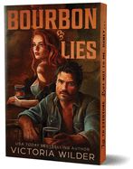 Bourbon &amp; Lies
