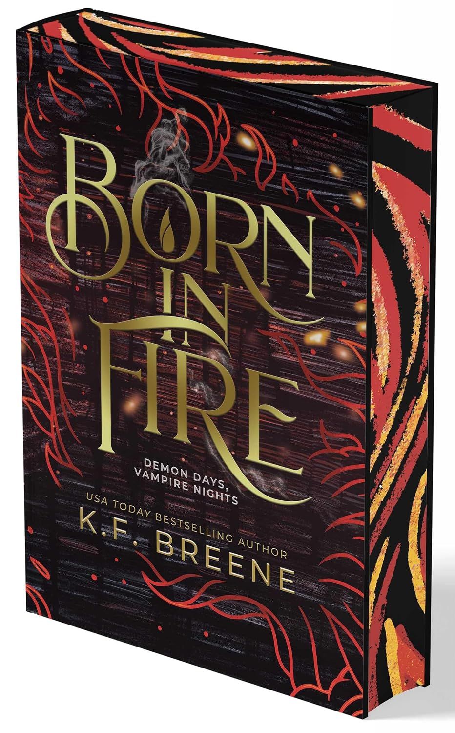 Born in Fire - Hardcover