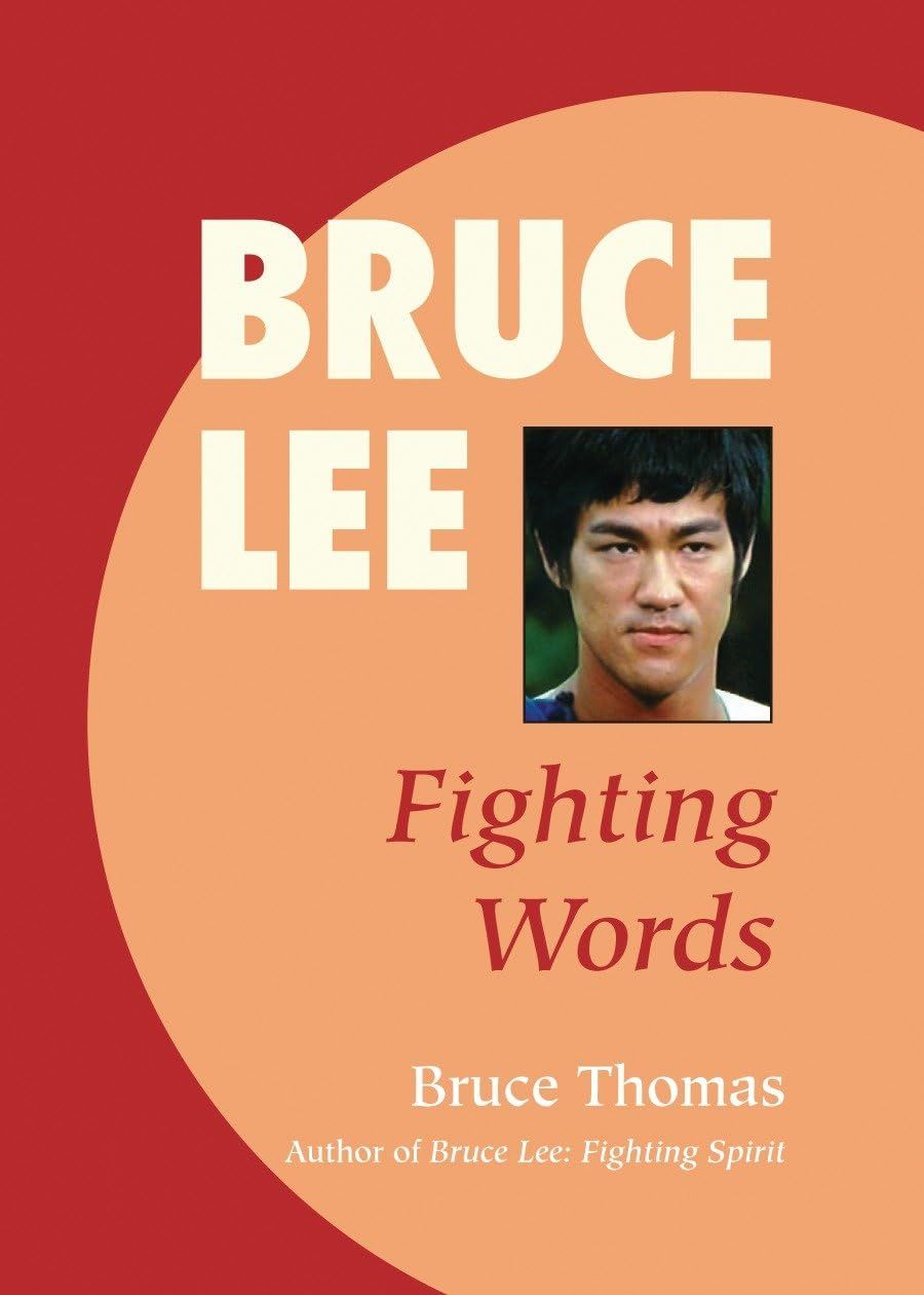 Bruce Lee: Fighting Words Bruce Lee: Fighting Words