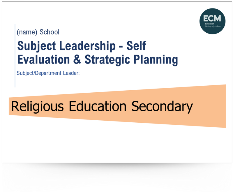 RE - Subject Leadership: Subject Specific Self Evaluation and Strategic Planning Documents & Process - Secondary