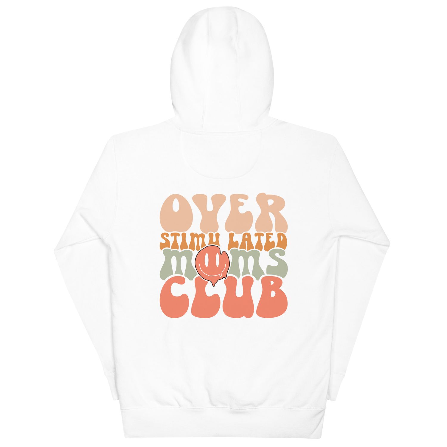 Overstimulated Moms Club Hoodie