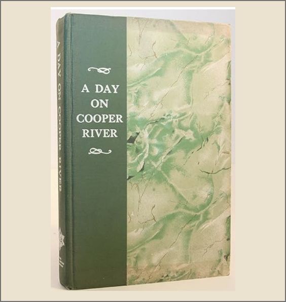 A Day On Cooper River