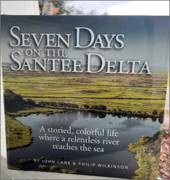 Seven Days on the Santee Delta