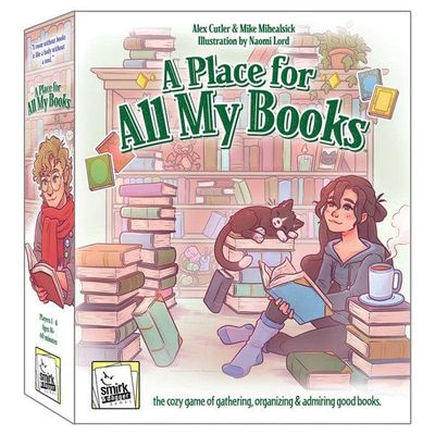 A Place for All My Books (The Trade Edition)