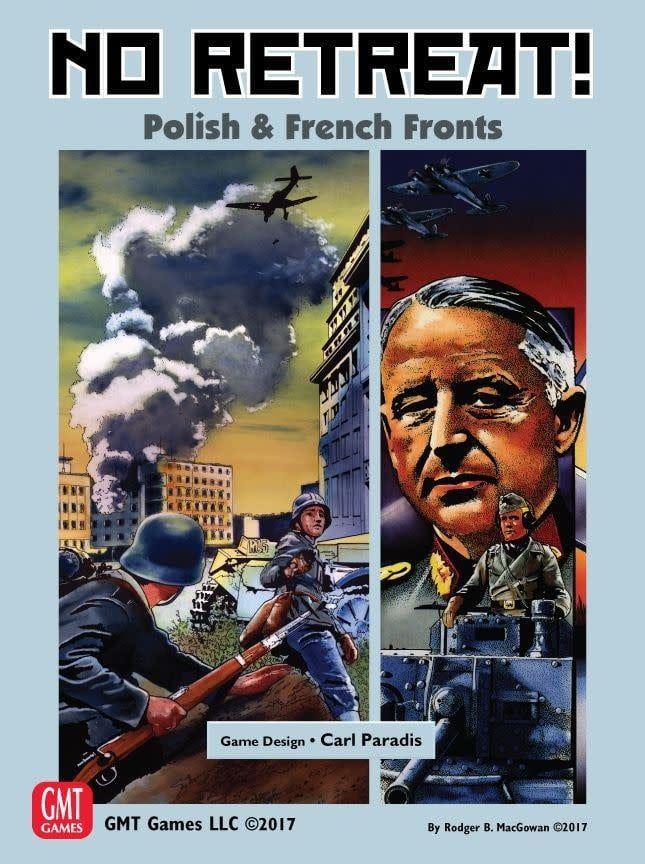 No Retreat: The French and Polish Fronts No Retreat: The French and Polish Fronts