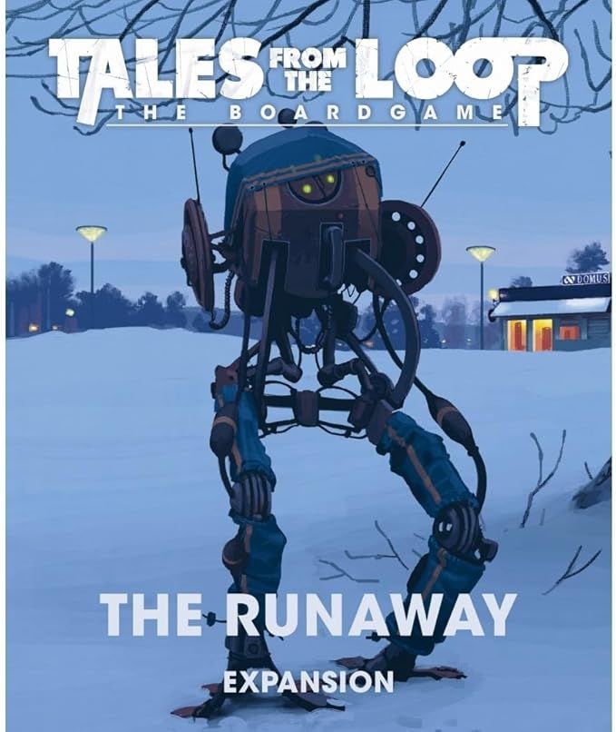 Tales From the Loop: The Board Game - The Runaway