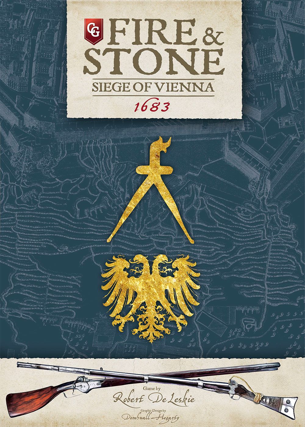 Fire and Stone: Siege of Vienna 1683 Fire and Stone: Siege of Vienna 1683