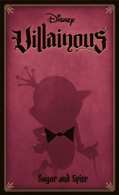 Disney Villainous: Sugar and Spite Disney Villainous: Sugar and Spite