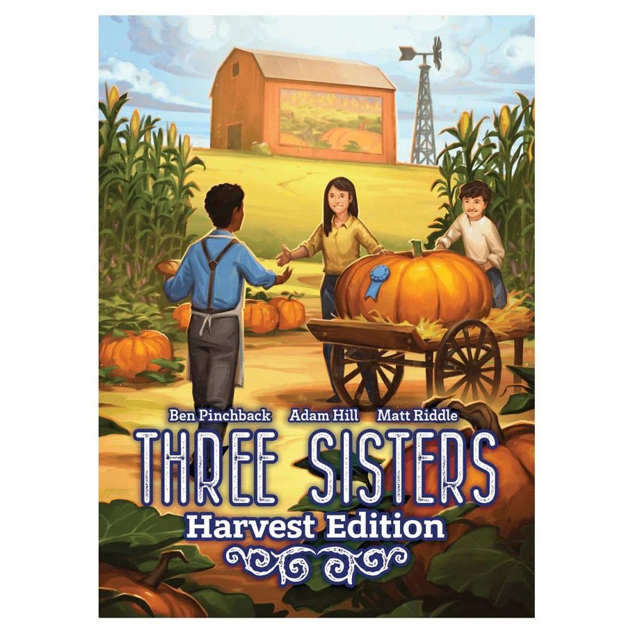 Three Sisters Harvest Edition Three Sisters Harvest Edition