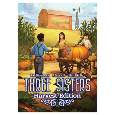 Three Sisters Harvest Edition Three Sisters Harvest Edition